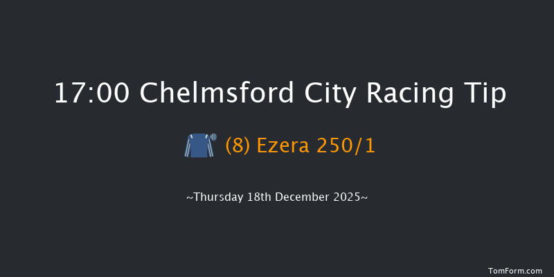Chelmsford City 17-00 (Class 4) 8f Thu 11th Dec 2025