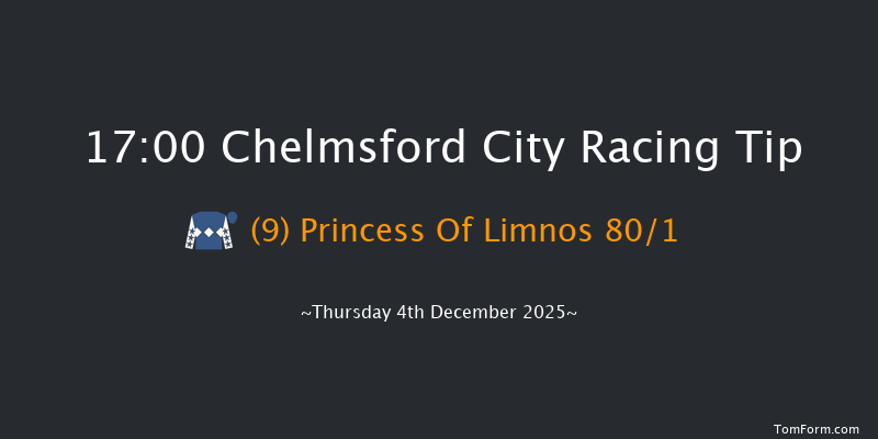 Chelmsford City 17-00 (Class 4) 6f Thu 27th Nov 2025