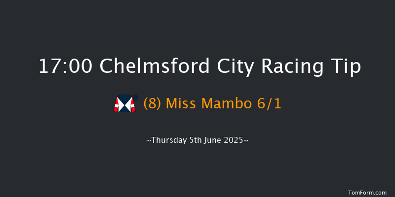 Chelmsford City 17-00 (Class 5) 6f Sun 1st Jun 2025