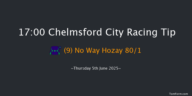 Chelmsford City 17-00 (Class 5) 6f Sun 1st Jun 2025