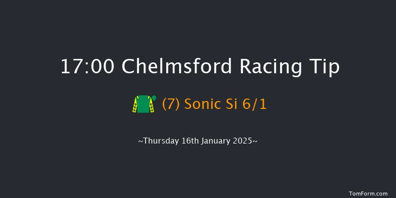 Chelmsford  17:00 Maiden (Class 5) 7f Sat 11th Jan 2025