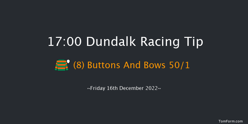 Dundalk 17:00 Handicap 16f Wed 14th Dec 2022