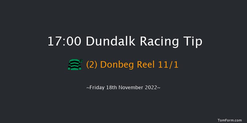 Dundalk 17:00 Maiden 8f Wed 16th Nov 2022