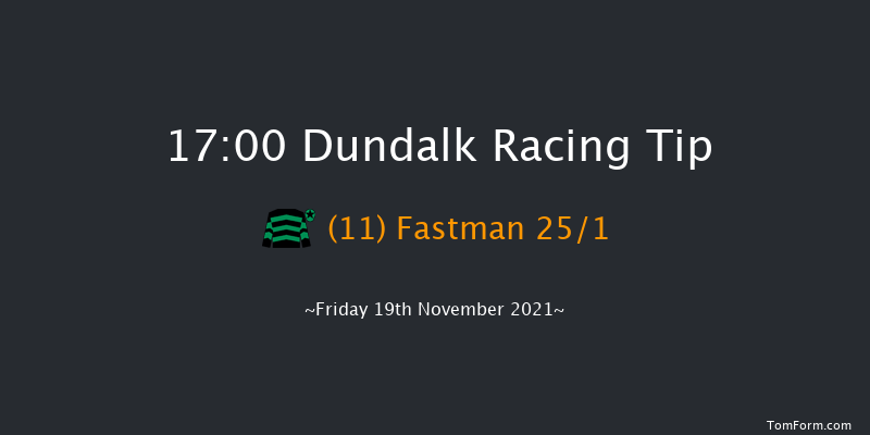 Dundalk 17:00 Stakes 7f Wed 17th Nov 2021