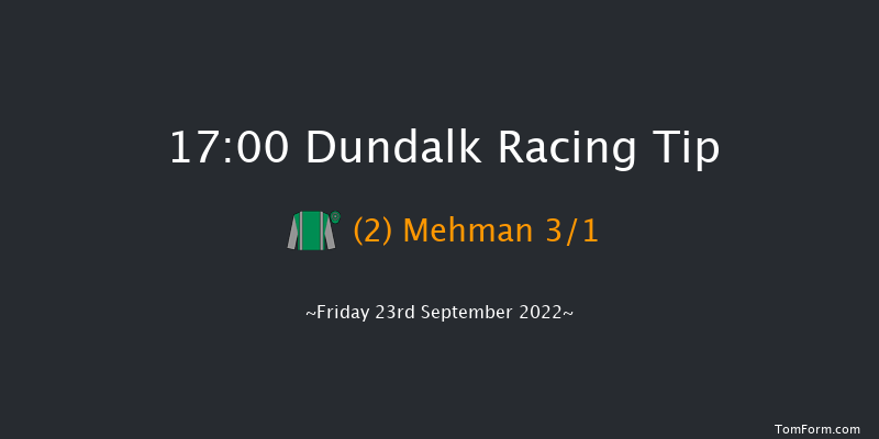 Dundalk 17:00 Handicap 5f Fri 16th Sep 2022