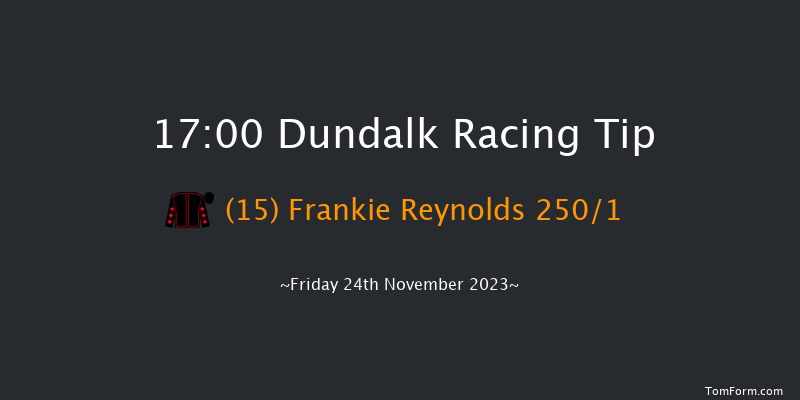 Dundalk 17:00 Maiden 8f Wed 22nd Nov 2023