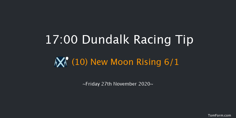Irish Stallion Farms EBF Fillies Maiden (Plus 10) Dundalk 17:00 Maiden 8f Wed 25th Nov 2020