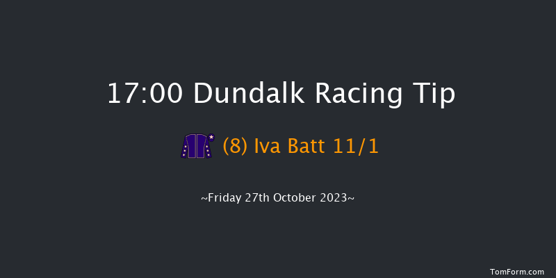Dundalk 17:00 Claimer 7f Fri 20th Oct 2023