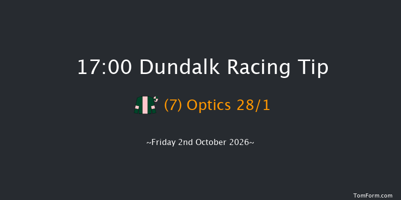 Dundalk 17-00 5f Fri 25th Sep 2026