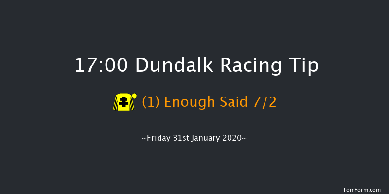 Dundalk 17:00 Handicap 5f Fri 24th Jan 2020