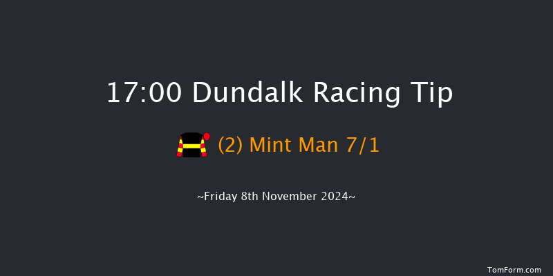 Dundalk  17:00 Maiden 5f Wed 6th Nov 2024