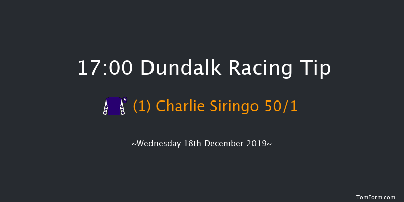 Dundalk 17:00 Maiden 12f Fri 13th Dec 2019