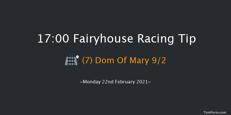 Follow Fairyhouse On Facebook & Instagram Flat Race Fairyhouse 17:00 NH Flat Race 20f Mon 8th Feb 2021