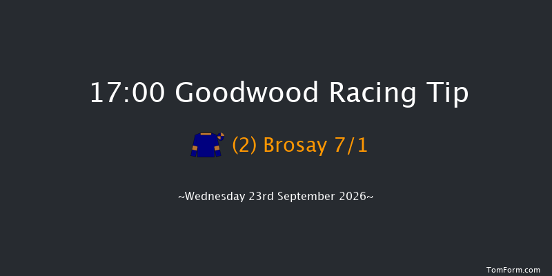 Goodwood 17-00 (Class 4) 6f Tue 8th Sep 2026