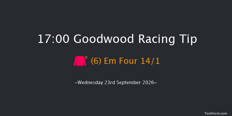 Goodwood 17-00 (Class 4) 6f Tue 8th Sep 2026