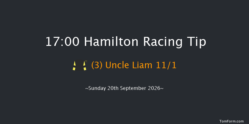 Hamilton 17-00 (Class 6) 12f Wed 2nd Sep 2026