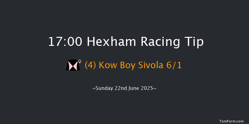 Hexham 17-00 (Class 4) 20f Sat 14th Jun 2025