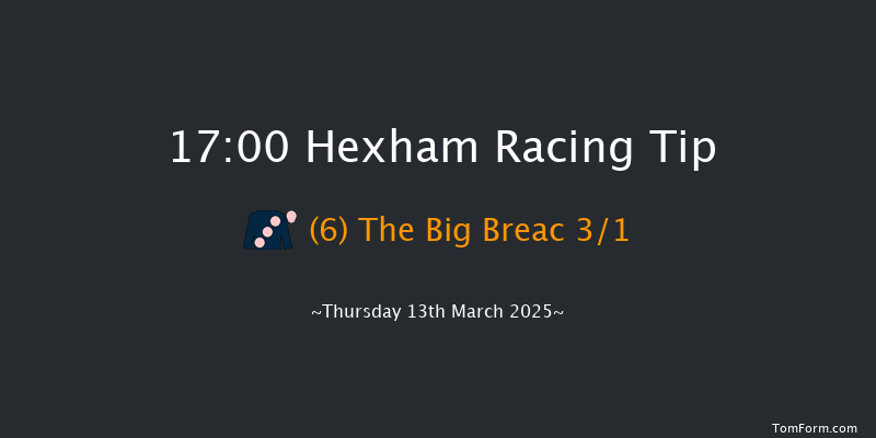 Hexham  17:00 Handicap Hurdle (Class 5) 23f Wed 11th Dec 2024