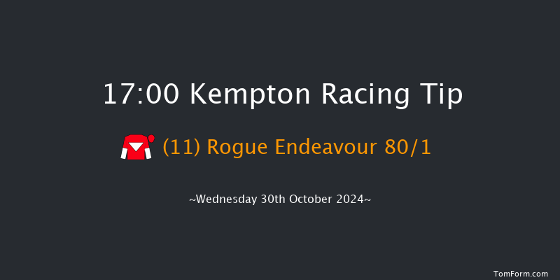 Kempton  17:00 Handicap (Class 5) 7f Wed 23rd Oct 2024