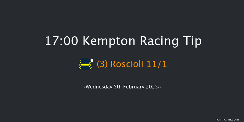 Kempton  17:00 Handicap (Class 6) 8f Wed 29th Jan 2025