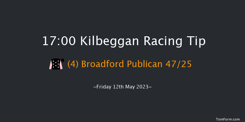Kilbeggan 17:00 Maiden Hurdle 16f Fri 21st Apr 2023