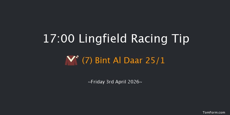 Lingfield 17-00 (Class 4) 12f Fri 27th Mar 2026