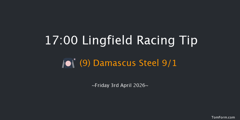 Lingfield 17-00 (Class 4) 12f Fri 27th Mar 2026