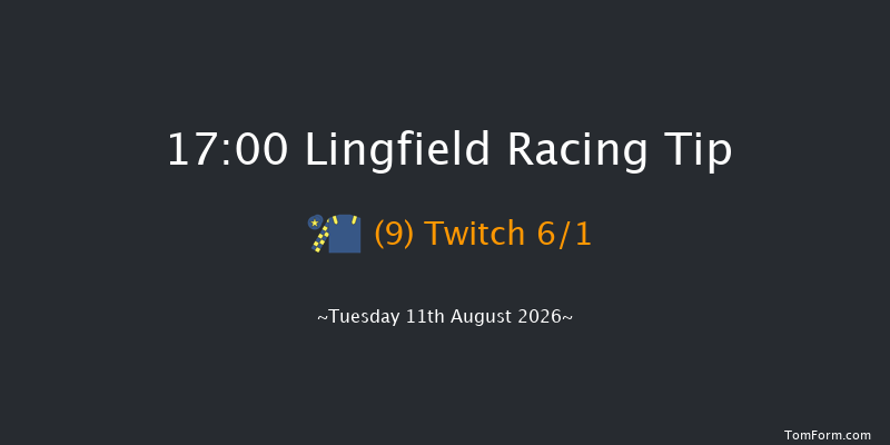 Lingfield 17-00 (Class 6) 7f Sat 8th Aug 2026