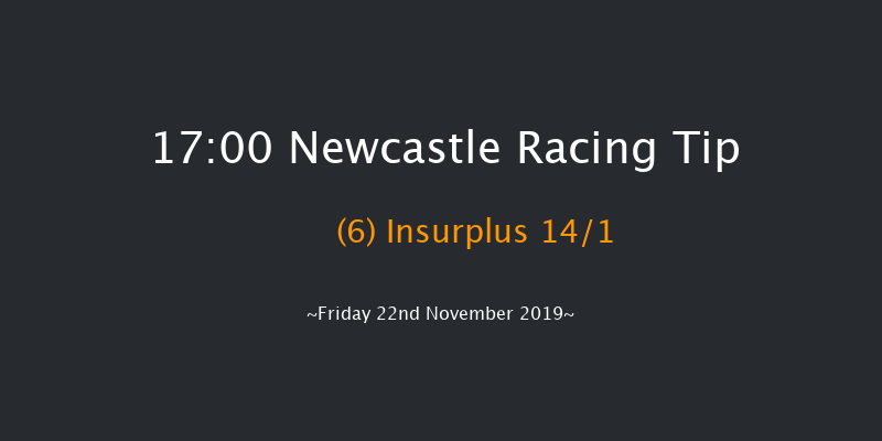 Newcastle 17:00 Handicap (Class 5) 8f Thu 21st Nov 2019