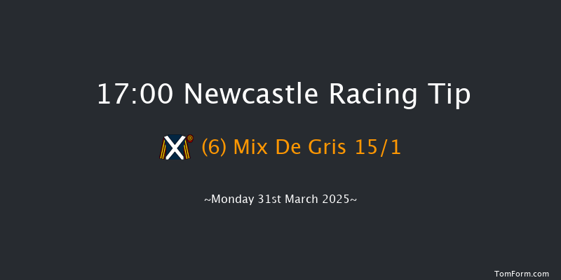 Newcastle 17-00 (Class 5) 16f Sat 29th Mar 2025