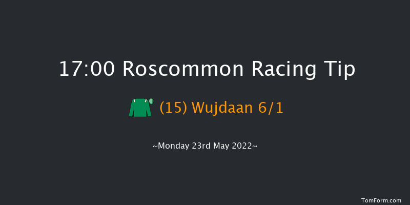 Roscommon 17:00 Maiden 7f Mon 9th May 2022