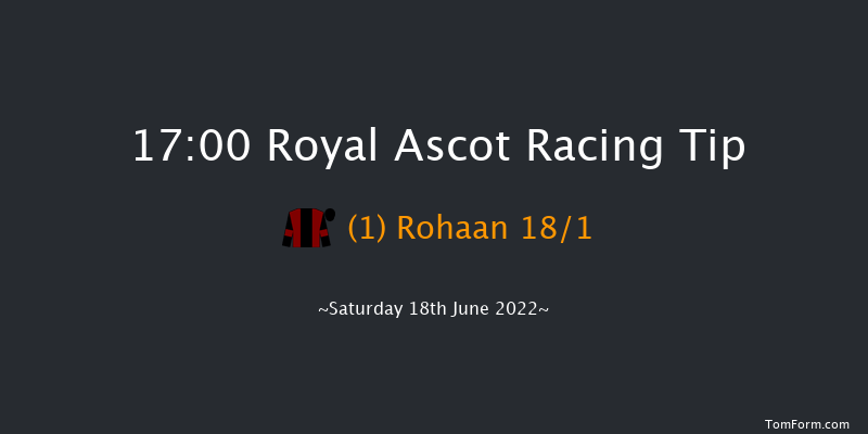 Royal Ascot 17:00 Handicap (Class 2) 6f Fri 17th Jun 2022