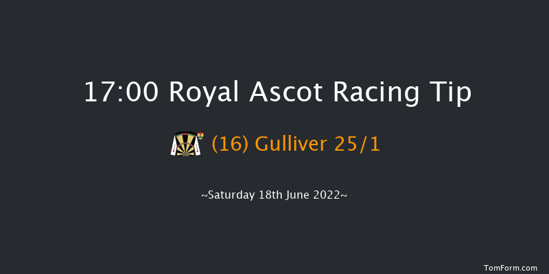 Royal Ascot 17:00 Handicap (Class 2) 6f Fri 17th Jun 2022