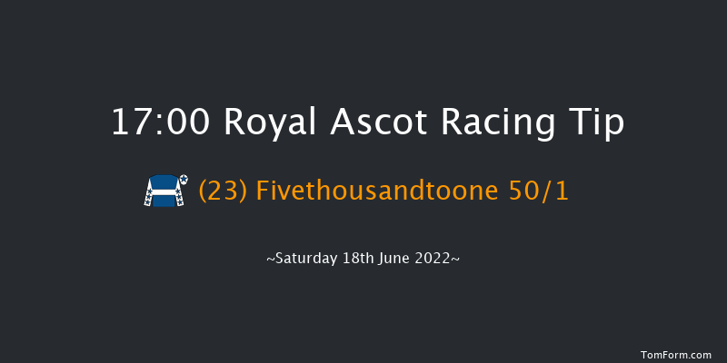 Royal Ascot 17:00 Handicap (Class 2) 6f Fri 17th Jun 2022