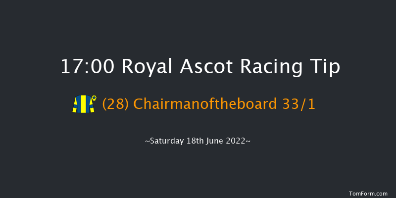 Royal Ascot 17:00 Handicap (Class 2) 6f Fri 17th Jun 2022
