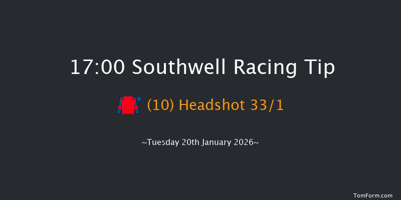 Southwell 17-00 (Class 6) 7f Sat 17th Jan 2026