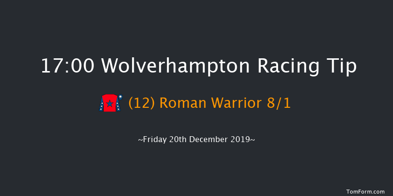 Wolverhampton 17:00 Handicap (Class 6) 7f Thu 19th Dec 2019