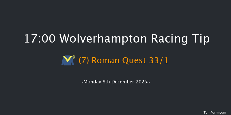 Wolverhampton 17-00 (Class 5) 8f Sat 6th Dec 2025