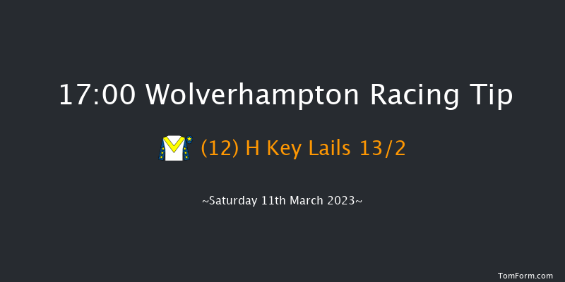 Wolverhampton 17:00 Handicap (Class 6) 9f Fri 10th Mar 2023