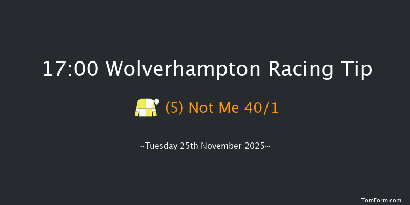 Wolverhampton 17-00 (Class 4) 8f Mon 24th Nov 2025
