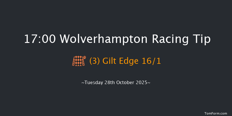 Wolverhampton 17-00 (Class 6) 6f Mon 27th Oct 2025
