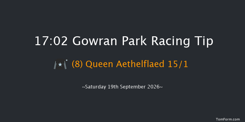 Gowran Park 17-02 9f Tue 1st Sep 2026