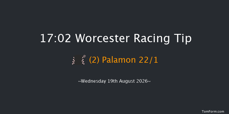Worcester 17-02 (Class 4) 23f Wed 22nd Jul 2026