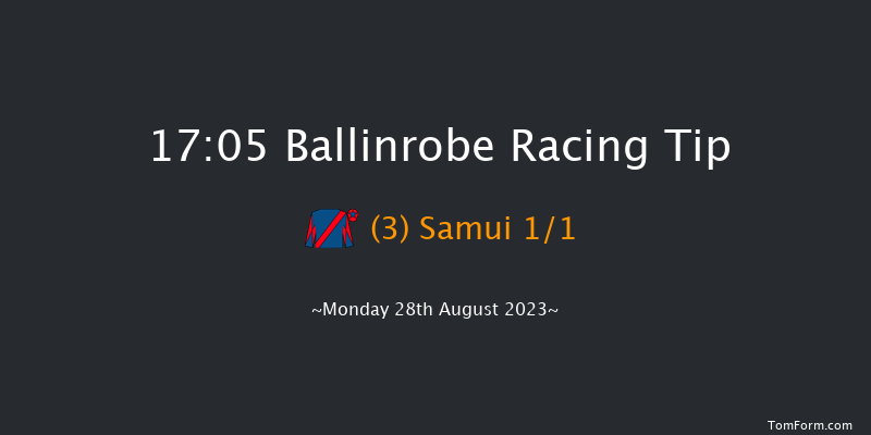 Ballinrobe 17:05 Handicap Hurdle 18f Mon 14th Aug 2023