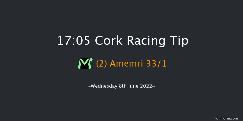 Cork 17:05 Maiden 6f Wed 18th May 2022