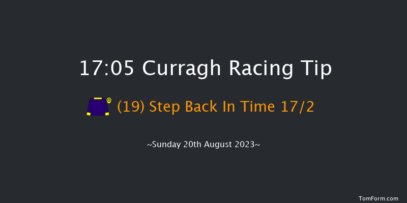 Curragh 17:05 Handicap 6f Sat 19th Aug 2023