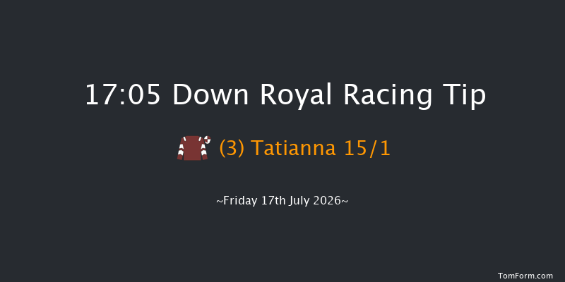 Down Royal 17-05 5f Sat 20th Jun 2026