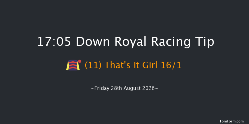 Down Royal 17-05 17f Fri 17th Jul 2026