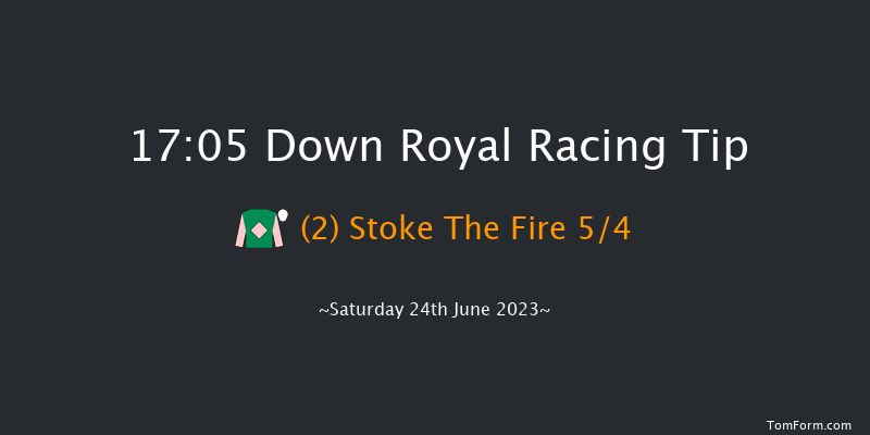 Down Royal 17:05 Handicap 13f Fri 23rd Jun 2023