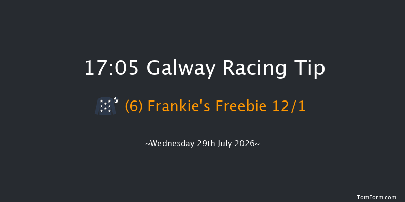 Galway 17-05 22f Tue 28th Jul 2026